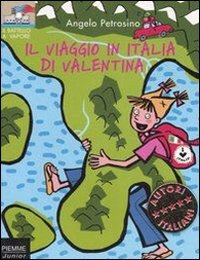 Il viaggio in Italia di Valentina