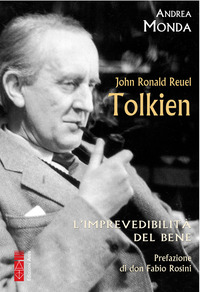 J.R.R. Tolkien : l'imprevedibilità del bene